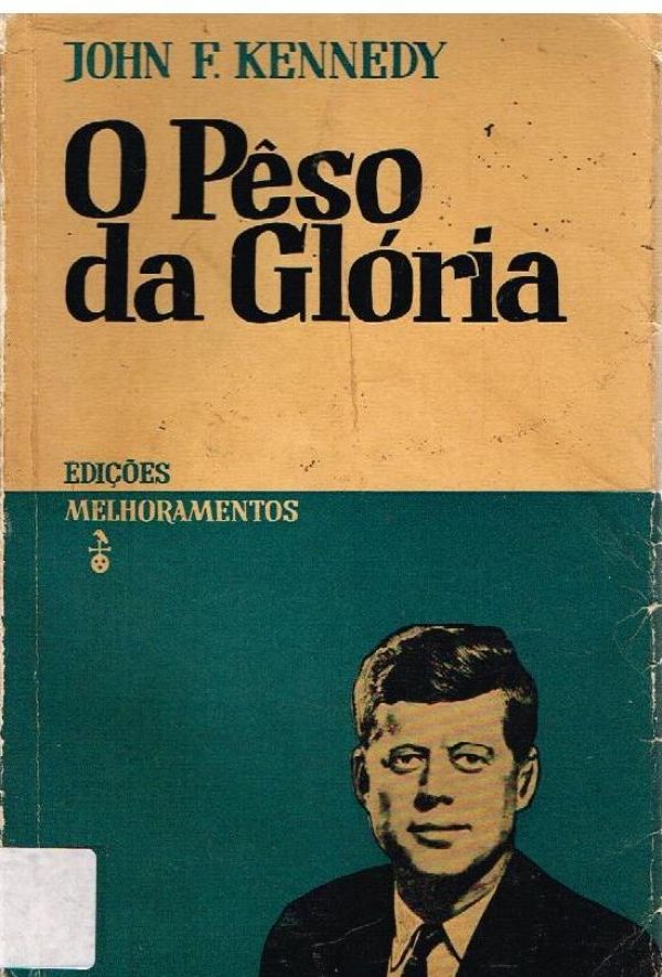 Pêso da Glória, O